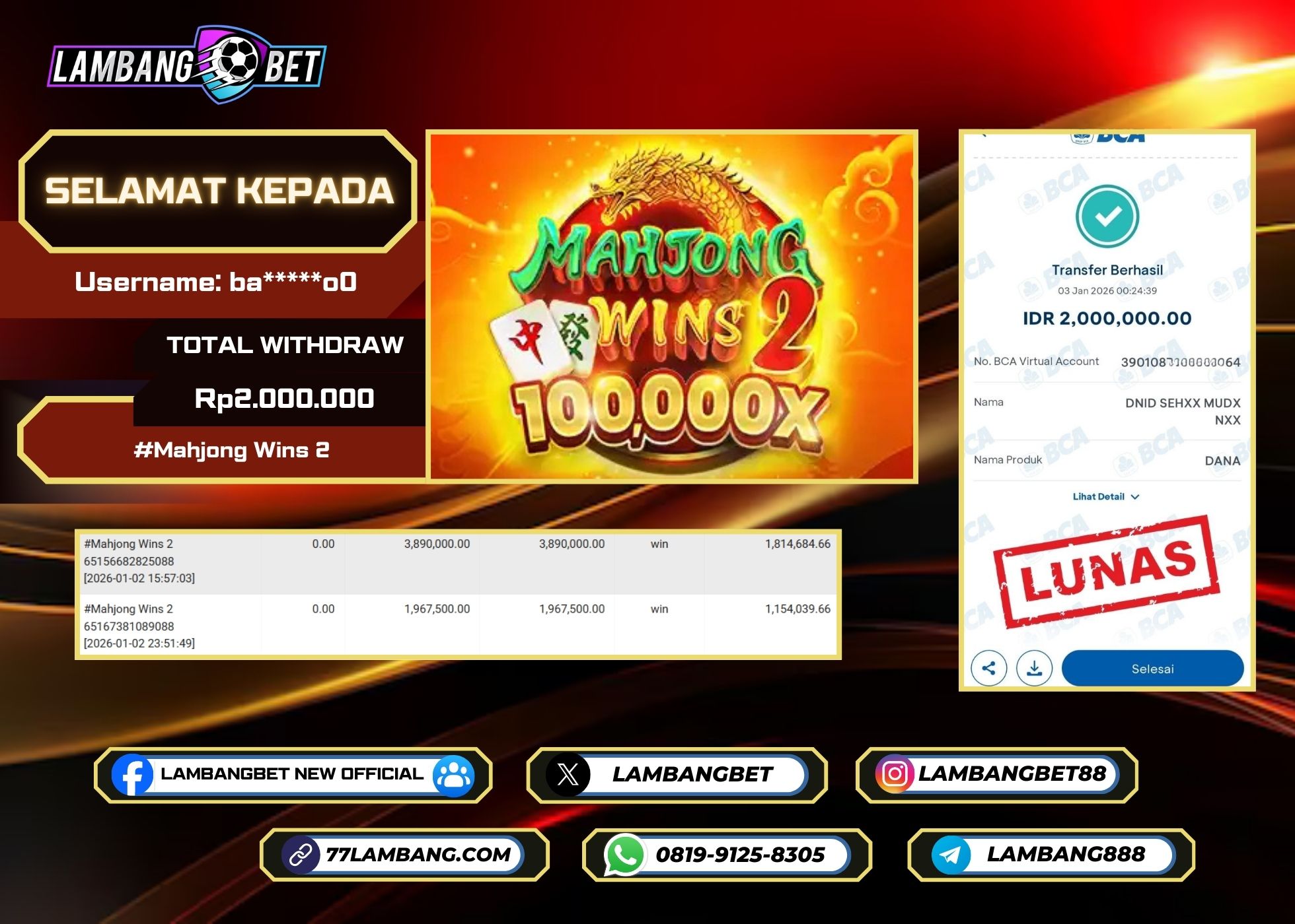 LAMBANGBET [3 JANUARI 2025] JACKPOT SLOT Mahjong Wins 2 "Rp2.000.000" LUNAS